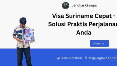 Visa Suriname Cepat - Solusi Praktis Perjalanan Anda