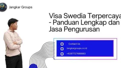 Visa Swedia Terpercaya - Panduan Lengkap dan Jasa Pengurusan