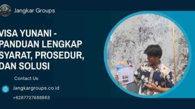 Visa Yunani - Panduan Lengkap Syarat, Prosedur, dan Solusi