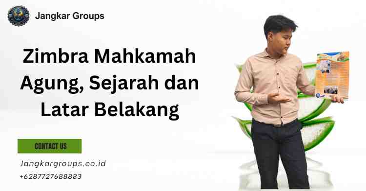 Zimbra Mahkamah Agung, Sejarah dan Latar Belakang