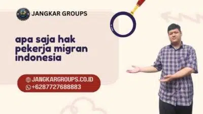 apa saja hak pekerja migran indonesia