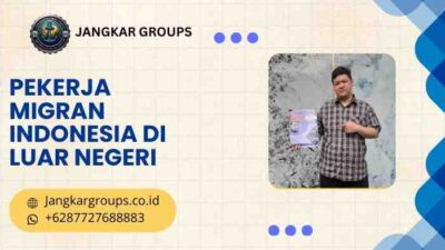 pekerja migran indonesia di luar negeri