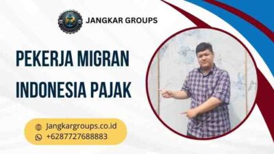 pekerja migran indonesia pajak