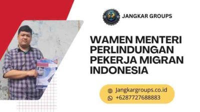 wamen menteri perlindungan pekerja migran indonesia