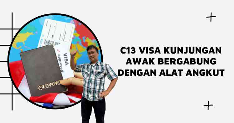 C13 Visa Kunjungan Awak Bergabung dengan Alat Angkut