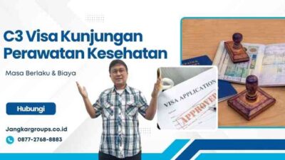 C3 Visa Kunjungan Perawatan Kesehatan: Masa Berlaku & Biaya