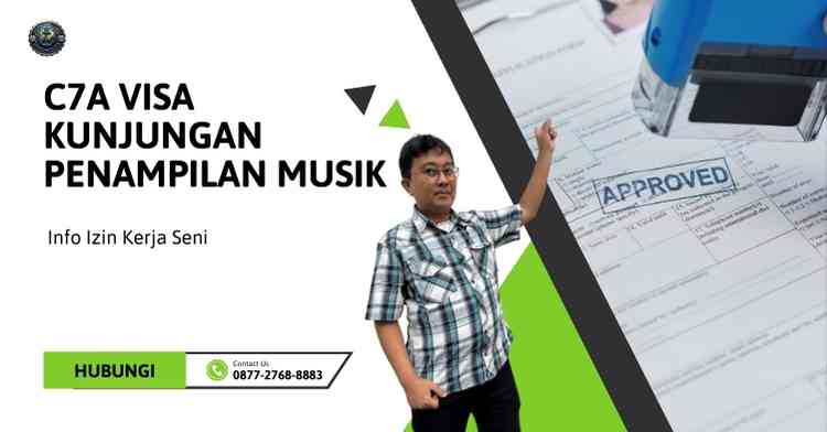 C7A Visa Kunjungan Penampilan Musik: Info Izin Kerja Seni
