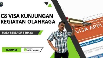 C8 Visa Kunjungan Kegiatan Olahraga: Masa Berlaku & Biaya