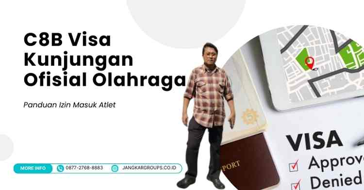 C8B Visa Kunjungan Ofisial Olahraga - Panduan Izin Masuk Atlet