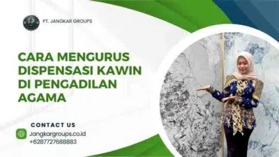 Cara Mengurus Dispensasi Kawin di Pengadilan Agama