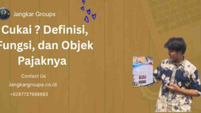 Cukai ? Definisi, Fungsi, dan Objek Pajaknya