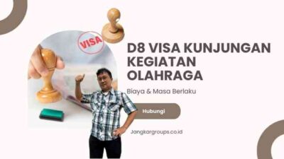 D8 Visa Kunjungan Kegiatan Olahraga: Biaya & Masa Berlaku