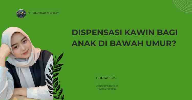 Dispensasi Kawin Bagi Anak di Bawah Umur?