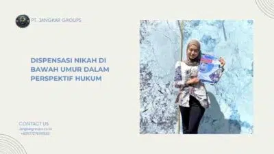 Dispensasi Nikah di Bawah Umur dalam Perspektif Hukum