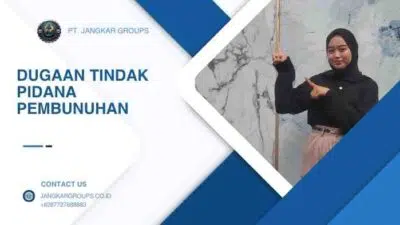 Dugaan Tindak Pidana Pembunuhan