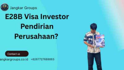 E28B Visa Investor Pendirian Perusahaan?