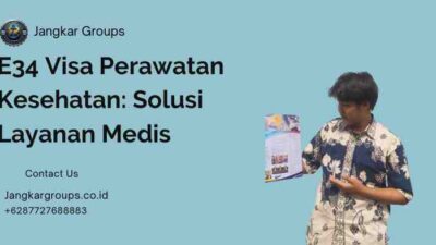 E34 Visa Perawatan Kesehatan: Solusi Layanan Medis