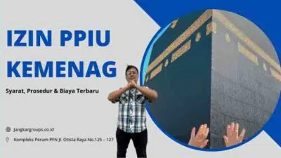 Izin PPIU Kemenag: Syarat, Prosedur & Biaya Terbaru