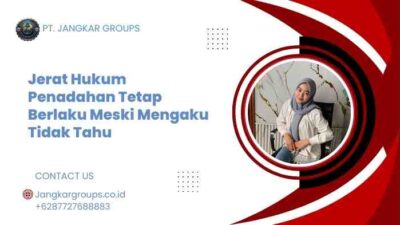 Jerat Hukum Penadahan Tetap Berlaku Meski Mengaku Tidak Tahu