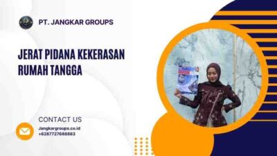 Jerat Pidana Kekerasan Rumah Tangga