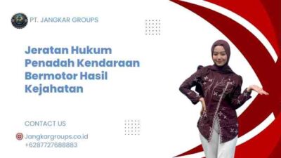 Jeratan Hukum Penadah Kendaraan Bermotor Hasil Kejahatan