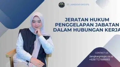 Jeratan Hukum Penggelapan Jabatan