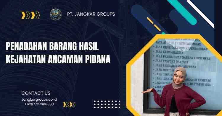 Penadahan Barang Hasil Kejahatan Ancaman Pidana