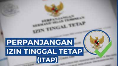 Perpanjangan Izin Tinggal Tetap (ITAP)