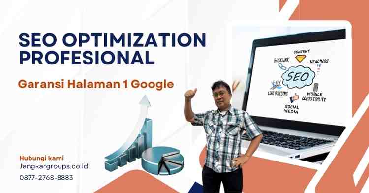 SEO Optimization Profesional: Garansi Halaman 1 Google