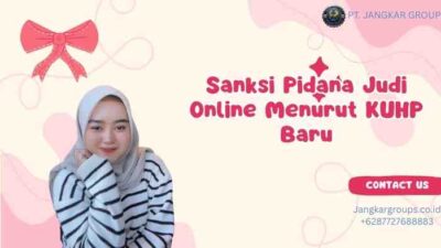 Sanksi Pidana Judi Online Menurut KUHP Baru