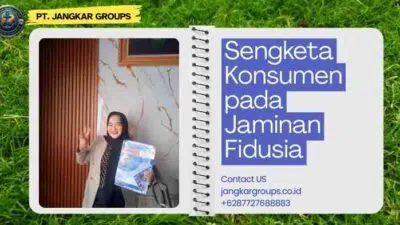 Sengketa Konsumen pada Jaminan Fidusia
