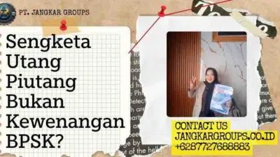 Sengketa Utang Piutang Bukan Kewenangan BPSK?