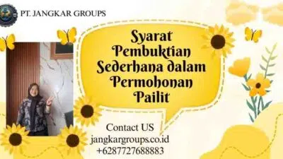 Syarat Pembuktian Sederhana dalam Permohonan Pailit