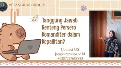 Tanggung Jawab Renteng Persero Komanditer dalam Kepailitan?