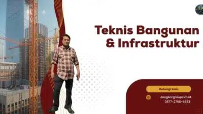 Teknis Bangunan & Infrastruktur: Jasa Konstruksi Terpercaya