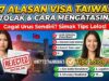17 Alasan Visa Taiwan Ditolak dan Cara Mengatasinya
