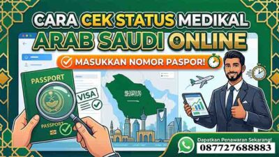 Cara Cek Status Medikal Saudi