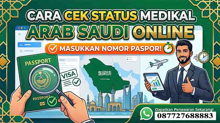 Cara Cek Status Medikal Saudi