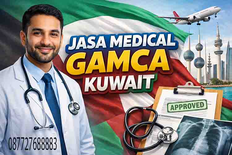 Jasa Medical GAMCA Kuwait