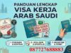 Panduan Lengkap Visa Kerja Arab Saudi