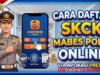 Cara Daftar SKCK Mabes Polri Online via Aplikasi PRESISI