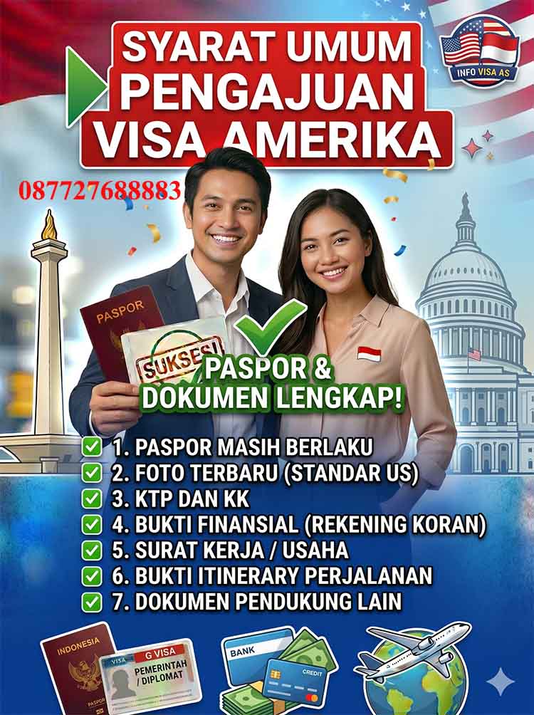 Syarat Umum Pengajuan Visa Amerika