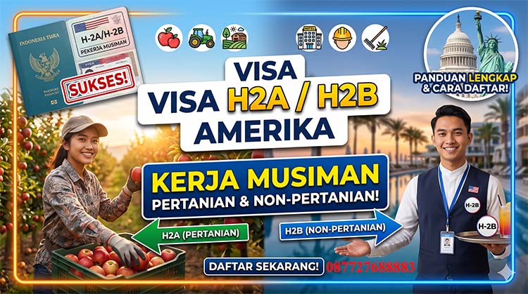 Visa H2A - H2B Amerika Transfer Karyawan Perusahaan