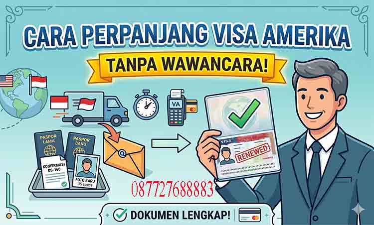 Cara Perpanjang Visa Amerika