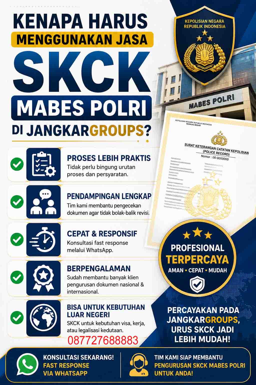 Kenapa harus urus SKCK Mabes Polri