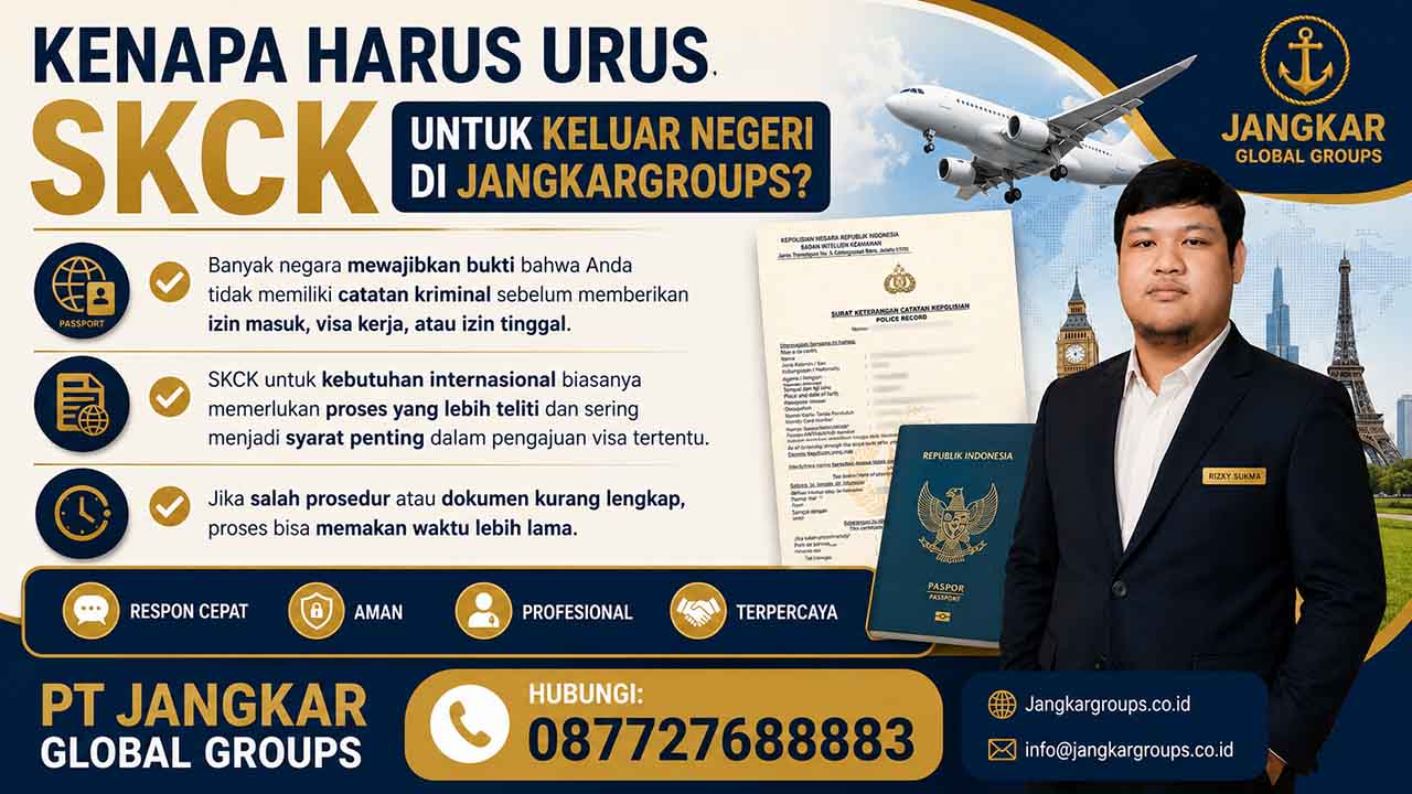 Kenapa harus urus skck di jangkargroups
