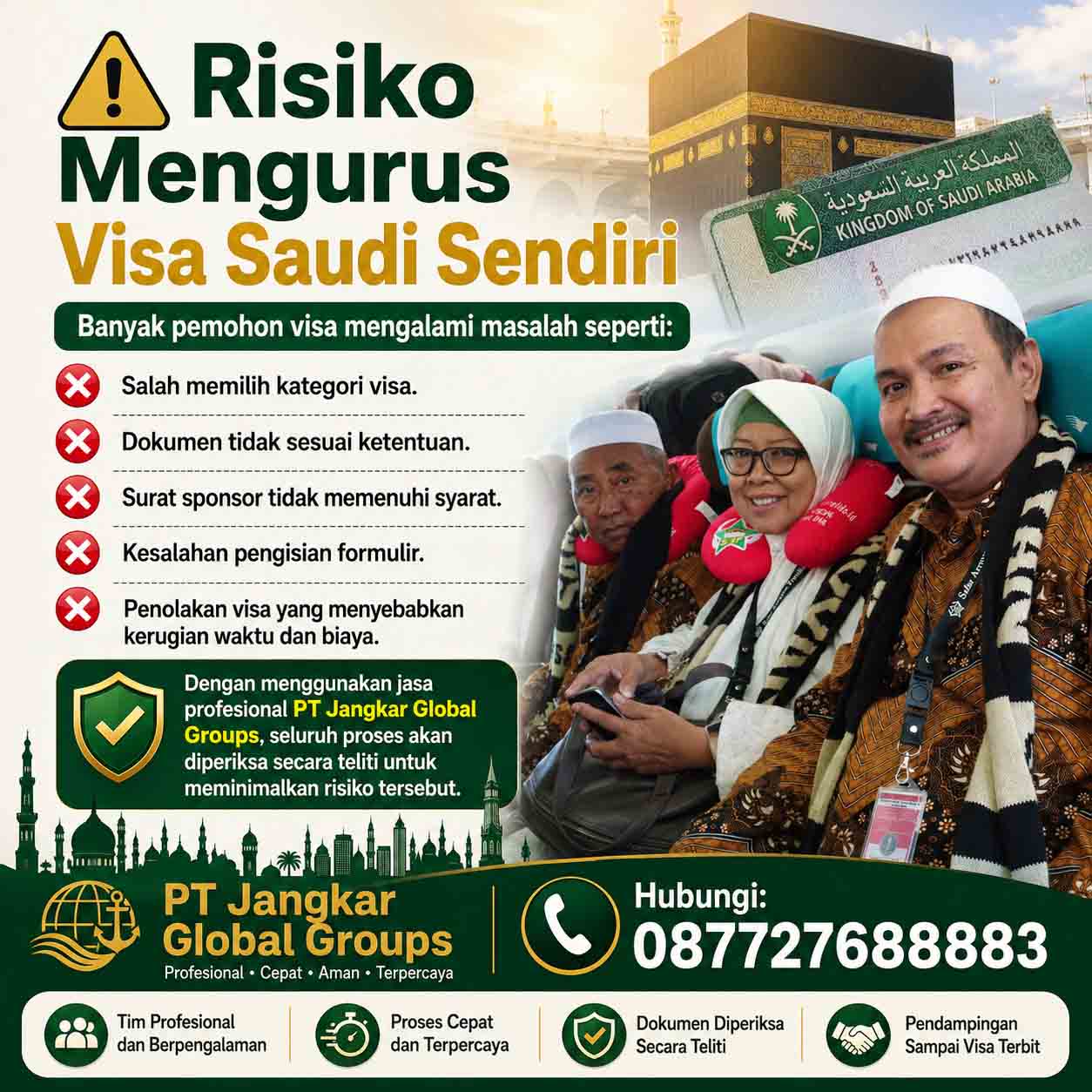Risiko Mengurus Visa Saudi Sendiri