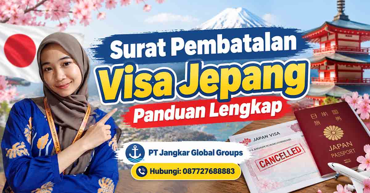 Surat Pembatalan Visa Jepang Panduan Lengkap