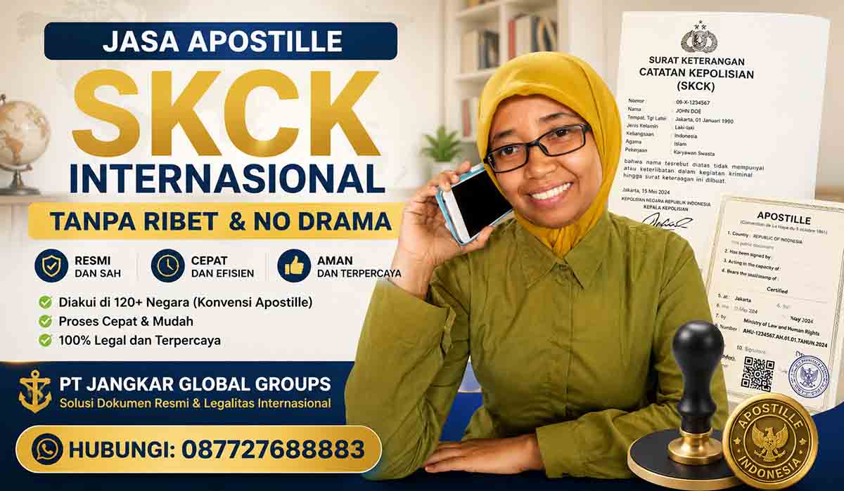 Jasa Apostille SKCK Internasional Tanpa Ribet & no drama