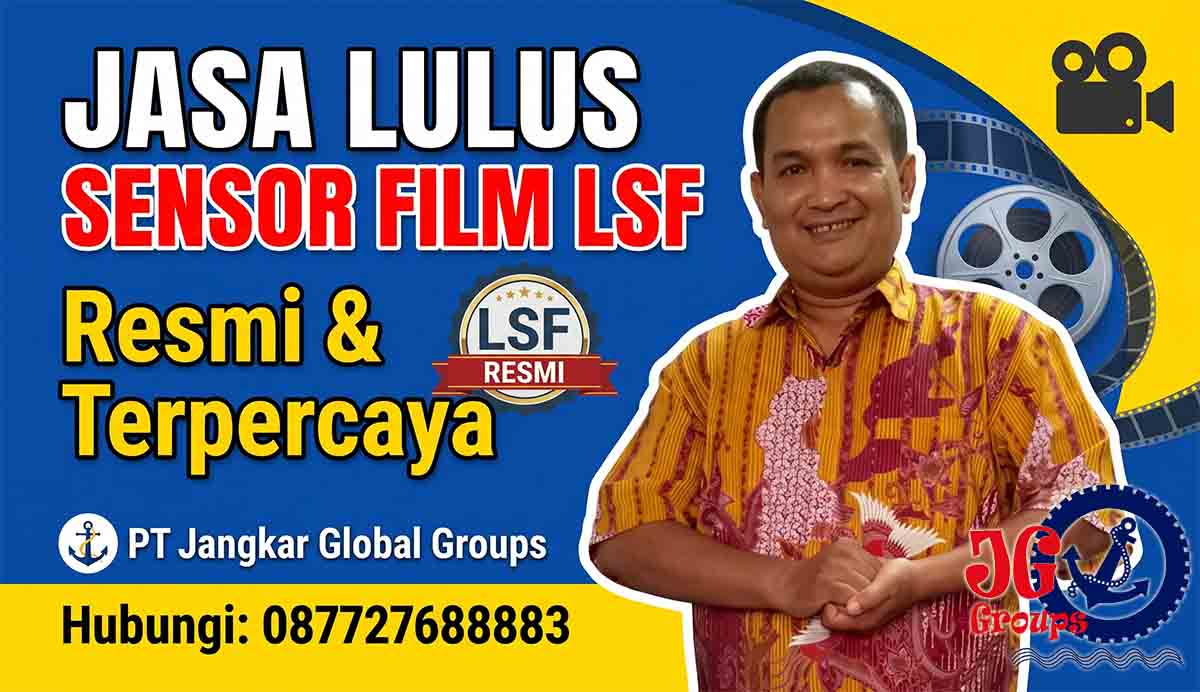 Jasa Lulus Sensor Film LSF Resmi & Terpercaya